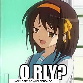 Haruhi Suzumya - o rly? imi plc ce fata are - The Melancholy of Haruhi Suzumiya