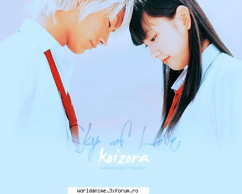 *~*Koizora (Sky of love)*~* - Kagome - Filme*Seriale Japoneze/Coreene